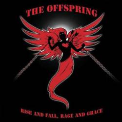 The Offspring : Rise and Fall, Rage and Grace